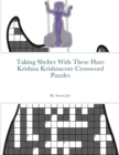 Image for Taking Shelter With These Hare Krishna Krishnacore Crossword Puzzles