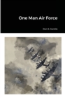 Image for One Man Air Force