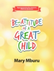 Image for Be-Attitude of a Great Child