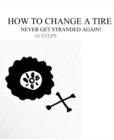 Image for How to Change A Tire: 10 Easy Steps