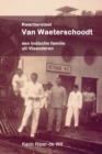 Image for Kwartierstaat Van Waeterschoodt, een Indische familie uit Vlaanderen