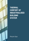Image for Thermal Comfort of Industrialised Building System