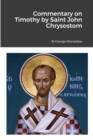 Image for Commentary on Timothy by Saint John Chrysostom