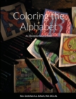 Image for Coloring the Alphabet : An Abcedrian Source Book