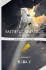 Image for Faithful and True Devotional Christian Poetry Collection