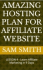 Image for Amazing Hosting Plan for Affiliate Website: Lesson 4 - Learn Affiliate Marketing in 9 Days
