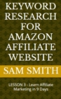 Image for Keyword Research for Amazon Affiliate Website: Lesson 3 - Learn Affiliate Marketing in 9 Days