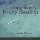 Image for Competition&#39;s Many Blessings