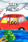 Image for Tilly And The Ferocious Flood