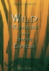 Image for Wild Rumours On The Safari Express