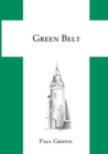 Image for Green Belt : A novel of the people of the Green Belt