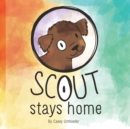 Image for Scout Stays Home