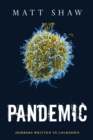 Image for Pandemic : Horrors Written In Lockdown