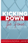 Image for Kicking Down the Fence