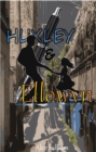 Image for Huxley &amp; Ellowyn Volume One