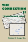 Image for The Connection II : Cottonwood Lake