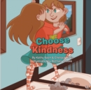 Image for Choose Kindness