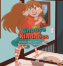 Image for Choose Kindness