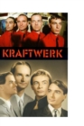 Image for Kraftwerk : The Shocking Truth!