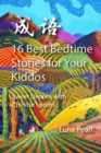 Image for 16 Best Bedtime Stories for Your Kiddos