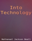 Image for Into Technology: A Collection of Stories