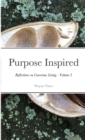 Image for Purpose Inspired : Reflections on Conscious Living - Volume 2