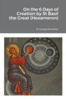 Image for On the 6 Days of Creation by St Basil the Great (Hexameron)