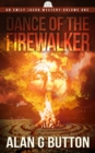 Image for Dance of the Fire Walker: An Emily Jacob Mystery Volume One