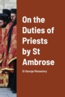 Image for On the Duties of Priests by St Ambrose