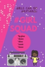 Image for Girls Can Do Anything : #GirlSquad
