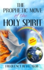 Image for Prophetic Move of the Holy Spirit