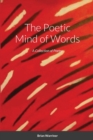 Image for The Poetic Mind of Words