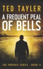 Image for A Frequent Peal Of Bells