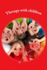 Image for Therapy with children : A new skill for counsellors