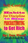 Image for Self-control habits for discipline to stop procrastinating to get rich