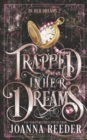Image for Trapped In Her Dreams