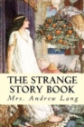 Image for The Strange Story Book