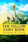 Image for The Yellow Fairy Book : [Illustrated Edition]