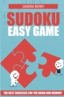 Image for Sudoku Easy Game : The Best Exercises for The Brain And Memory