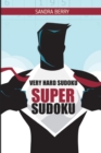 Image for Super Sudoku : Very Hard Sudoku