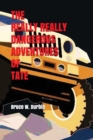 Image for The Really Really Dangerous Adventures of Tate