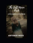 Image for Full Moon Pack : Adrianna &amp; Stephan