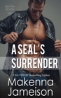 Image for A SEAL&#39;s Surrender
