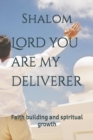 Image for Lord you are my deliverer