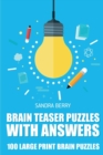 Image for Brain Teaser Puzzles With Answers : Kuromasu Puzzle - 100 Large Print Brain Puzzles