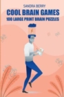 Image for Cool Brain Games : Norinori Puzzles - 100 Large Print Brain Puzzles