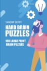 Image for Hard Brain Puzzles : Shakashaka Puzzles - 100 Large Print Brain Puzzles