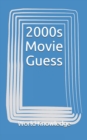 Image for 2000s Movie Guess