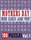 Image for Mothers Day Word Search Large Print 100 Puzzles Vol.1