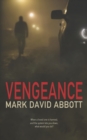 Image for Vengeance : A Revenge Thriller - John Hayes Book 1